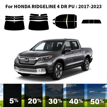 Комплект для УФ-тонировки автомобильных окон из нанокерамики, автомобильная пленка для окон HONDA RIDGELINE 4 DR PU 2017-2023