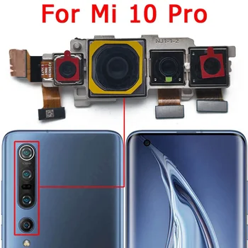 Оригинальная камера заднего вида для Xiaomi Mi 10 Pro Mi10 10Pro Основная камера заднего вида, большой задний модуль, гибкие запасные части для замены