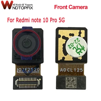 Для Xiaomi Redmi note 10 Pro 5G Фронтальная Камера Задняя Камера Основная Большая Настоящая Задняя Камера Замена Для Xiaomi Poco x3 Gt Маленькая Камера