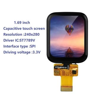 1,69 дюйма 240x280 Полный Угол обзора IPS TFT LCD Емкостный сенсорный экран 4 линии SPI интерфейс ST7789V драйвер смарт-часов экран