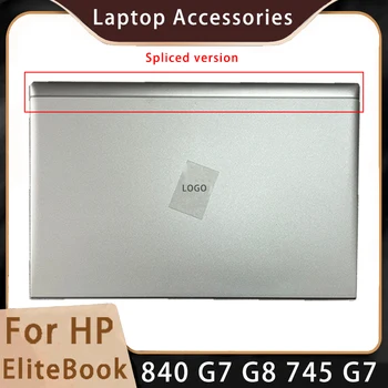 Новинка для HP ELITEBOOK 840 G7 G8 745 G7; Сменные аксессуары для ноутбуков Задняя крышка с ЖК-дисплеем с нанесенным логотипом