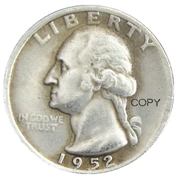Монета-копия 1952 долларов США / D / S Washington Quarter с серебряным покрытием